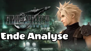 FINAL FANTASY VII REMAKE - ANALYSE ZUM ENDE (MEINUNG)