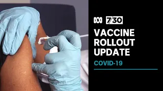 Victoria is now leading Australia's COVID-19 vaccine uptake - but there's a catch | 7.30