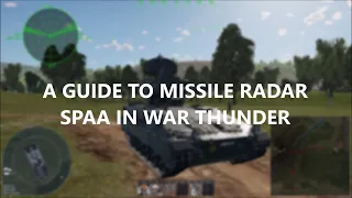Missile AA Guide for War Thunder