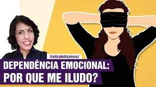 DEPENDÊNCIA EMOCIONAL E O AUTOENGANO: UM SÉRIO PROBLEMA - DRA BETH ESCLARECE