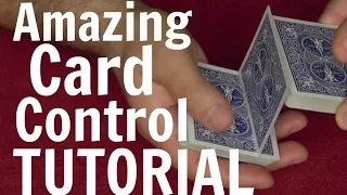 Amazing Card Control Tutorial - Card Tricks Revealed