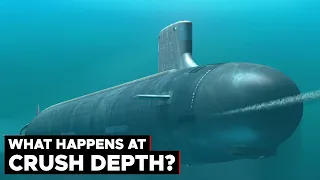 What Happens When a Submarine Hits "Crush Depth"