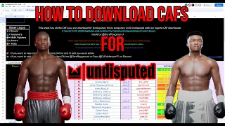 How To Download Custom Created Fighters/Boxers (CAFs) In Undisputed