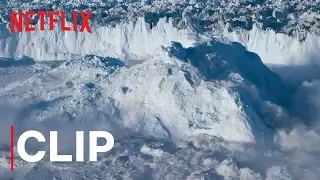 Our Planet | Glacier | Clip | Netflix