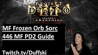 Project Diablo 2 - MF Frozen Orb Sorc Guide, 446 MF