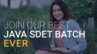 JOIN OUR BEST JAVA SDET BATCH EVER