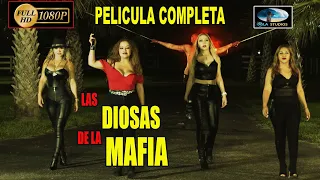 🎥 LAS DIOSAS DE LA MAFIA - Pelicula Completa en español | OLA STUDIOS TV 🎬