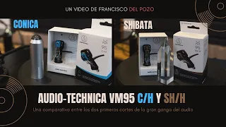 Audio Technica VM95 C y SH