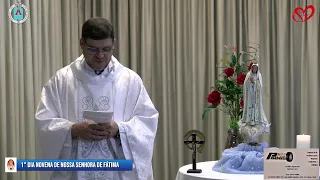 1° DIA NOVENA DE NOSSA SENHORA DE FÁTIMA       29/04/2022