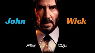 John Wick Chapter 1 - 4  All Theme Songs Mix