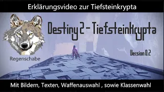 Destiny 2 Tiefsteinkrypta Guide, Raid erklärt, alle Phasen, Version 0.2, November 2020, deutsch
