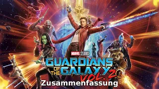 Guardians Of The Galaxy Volume 2 - WAS BISHER GESCHAH