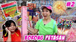 BORONG PETASAN KEMBANG API SAMPAI HABIS, GARA-GARA DIEJEK ABANG !! Part 2 | CnX Adventurers