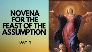 Day 1 - Novena for the Feast of the Assumption | Catholic Novena