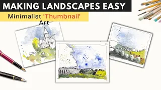 Minimalist Ink and Watercolour Landscapes - How thumbnail art helps me paint!