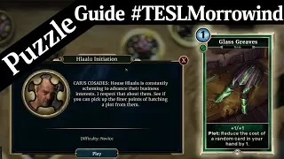 Puzzle Guide: Hlaalu Initiation House of Morrowind The Elder Scrolls Legends Spoilers