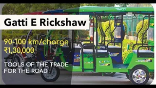 Gatti E Rickshaw | Entice Impex Pvt. Ltd | Electric Auto Rickshaws