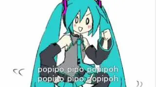 Miku Hatsune ぽっぴっぽー 【PO PI PO】 off vocal romaji version