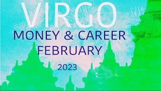 VIRGO Money & Career FEBRUARY 2023 – This NEW PATH Leads to GREATNESS! Strong New Beginning
