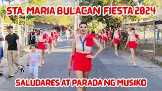 SANTA MARIA BULACAN TOWN FIESTA 2024 - Parada ng Musiko at Saludares