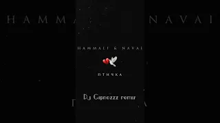 HammAli Navai - Птичка Dj Gipnozzz remix #Shorts