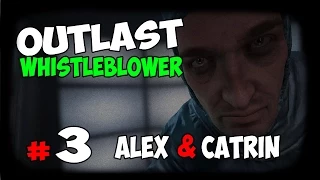 Outlast Whistleblower - Часть 3 [Финал]