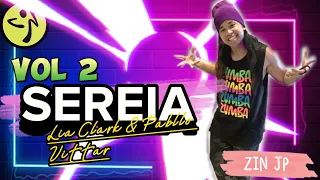 SEREIA | Lia Clark & Pabllo Vittar | Funk Mandelão | Zumba Fitness | Volume 2