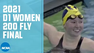 Women's 200 Butterfly Final | 2021 NCAA Swimming Championships