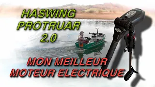 MON MEILLEUR MOTEUR ELECTRIQUE BATEAU HASWING PROTRUAR 2 0