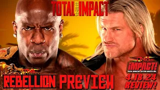 TNA IMPACT Wrestling 4.18.24 REVIEW, REBELLION Preview, News & MORE! | TNI