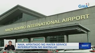 NAIA, apektado ng water service interruption ng Maynilad | Saksi