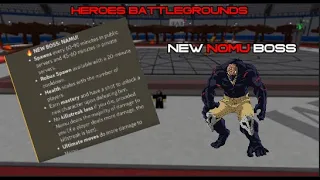 NEW NOMU BOSS AND SECRET CHARACTER | Heroes Battlegrounds...