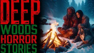 TRUE Terrifying Middle of Nowhere & Deep Woods Stories | MEGA COMPILATION | Scary Stories To sleep