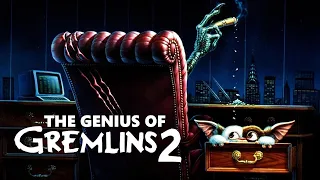 The Genius of Gremlins 2