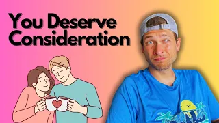 What do you Deserve in a Relationship?