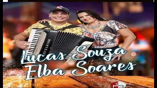 BANDA LUCAS SOUZA E ELBA SOARES EU ACHO E POUCO QUANDO O BICHO E BESTA