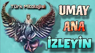 Türk mitolojisi - Umay Ana (Tanrıça Umay) kimdir?