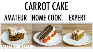 4 Levels of Carrot Cake: Amateur to Food Scientist | Epicurious