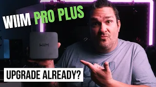 BRAND NEW WiiM Pro Plus Revealed!