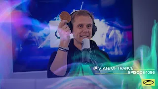 A State of Trance Episode 1096 [@astateoftrance]