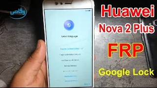 Huawei Nova 2 Plus Bac-L21 FRP Lock/Google Account Bypass Without Pc by waqas mobile