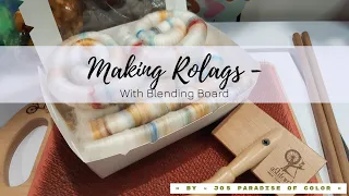 Making Rolags - With a Blending Board