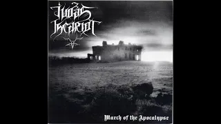 Judas Iscariot- March of the Apocalypse (Ep 2002)