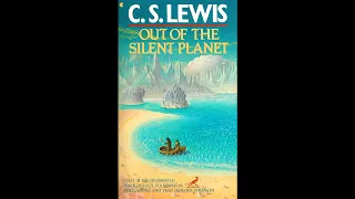 Out of the Silent Planet by C S Lewis Audiobook