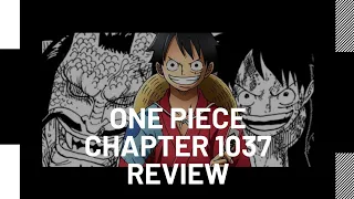 ODA IS GODLY - ONE PIECE CHAPTER 1037 REVIEW