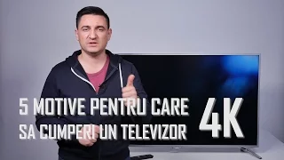 5 Motive să alegi un televizor 4K