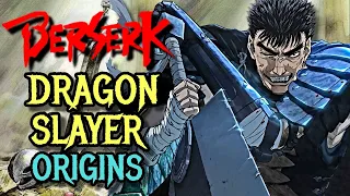 Dragon Slayer Explained – Guts’ Iconic Sword That Can Cut Armoured Men and God Hand Members in Half