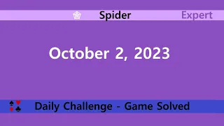 Microsoft Solitaire Collection | Spider Expert | October 2, 2023 | Daily Challenges