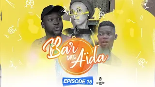 SÉRIE BAR AVEC AÏDA ÉPISODE 15|DÉCOR|RICHE K|MIMI KABONGO|YA FIFI