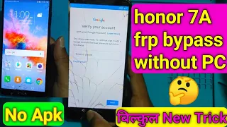 honor 7a frp bypass without pc|honor 7a google account bypass|honor 7a frp bypass 2021